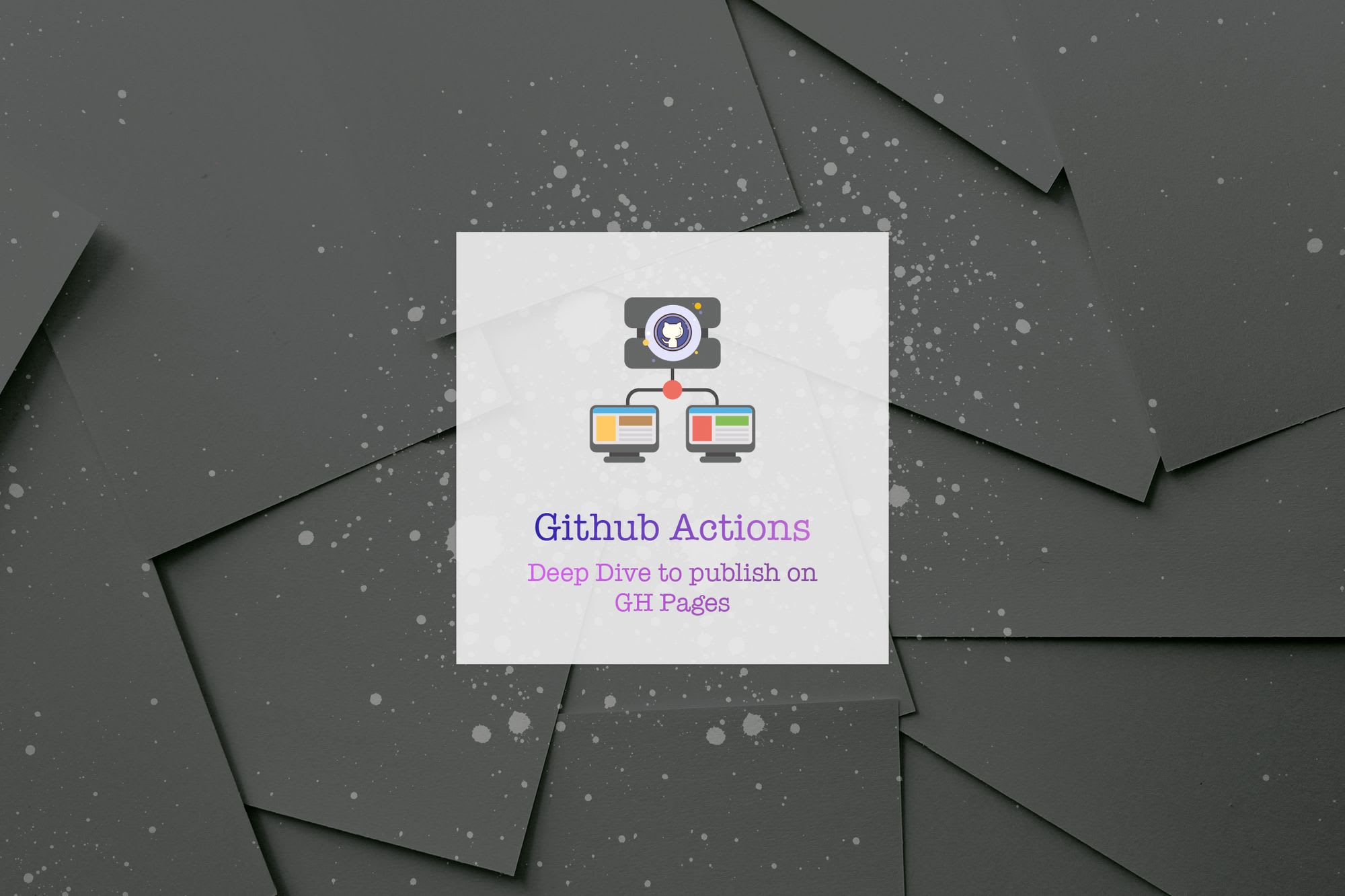 AutoPublish on GitHub Pages with Github actions