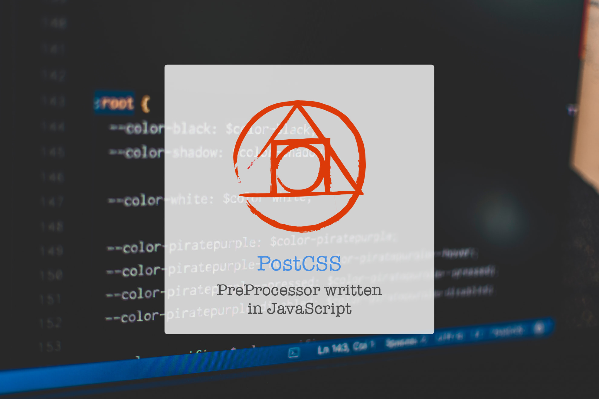 PostCSS: Shiny CSS PreProcessor written in JavaScript 🚀